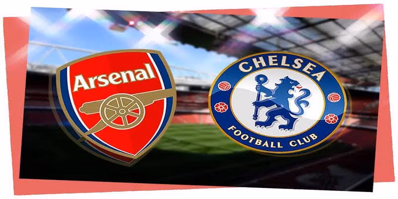 Soi Kèo Arsenal VS Chelsea Ngày 6/9 Premier League